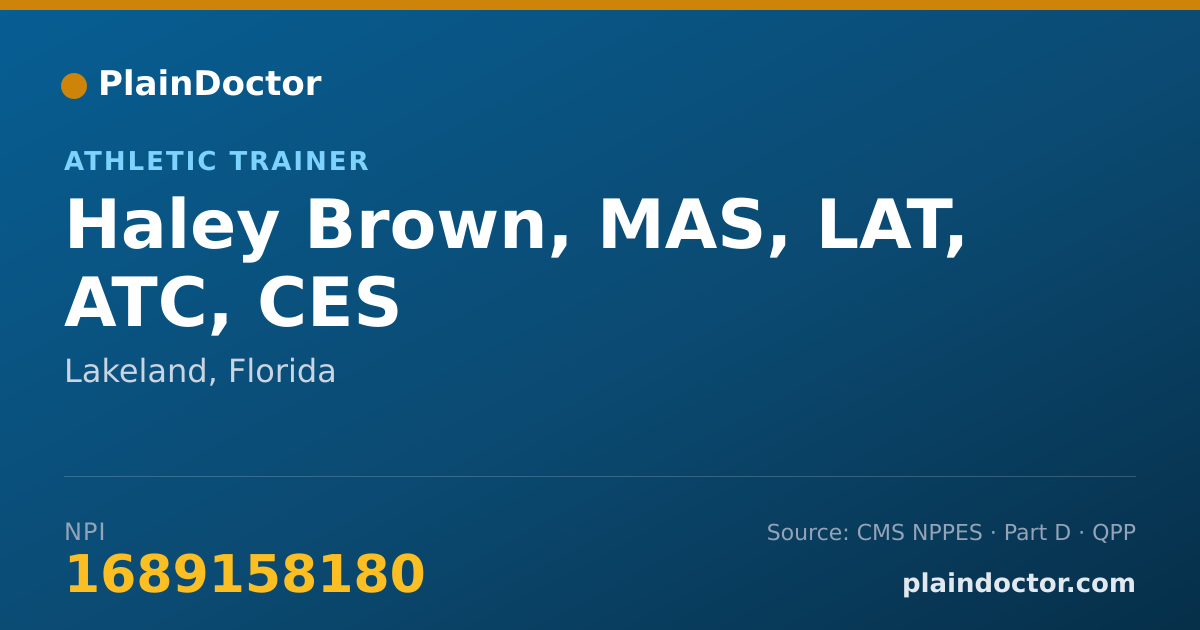 Shareable card for Haley Brown, MAS, LAT, ATC, CES - Athletic Trainer, Lakeland, FL