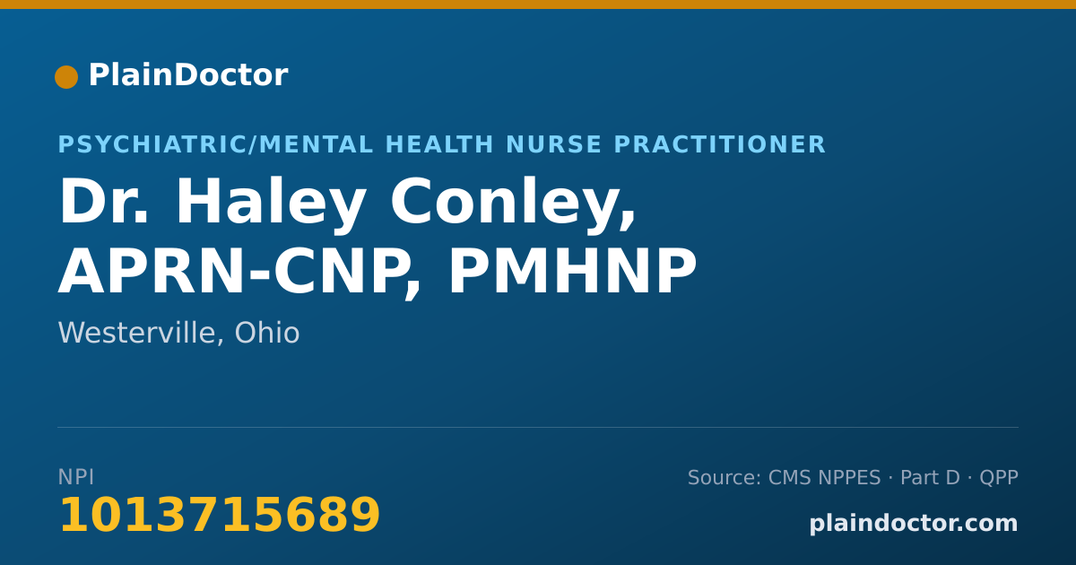 Shareable card for Haley Conley, APRN-CNP, PMHNP - Psychiatric/Mental Health Nurse Practitioner, Westerville, OH