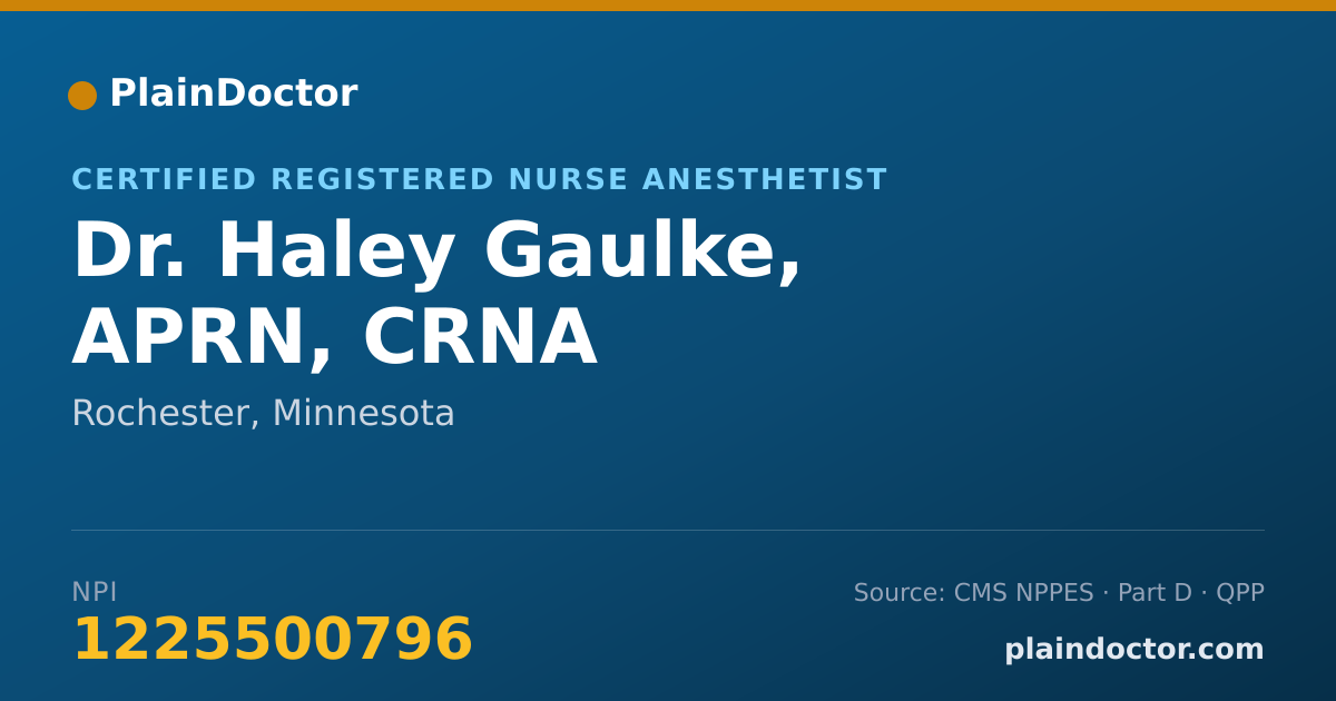 Shareable card for Haley Gaulke, APRN, CRNA - Certified Registered Nurse Anesthetist, Rochester, MN