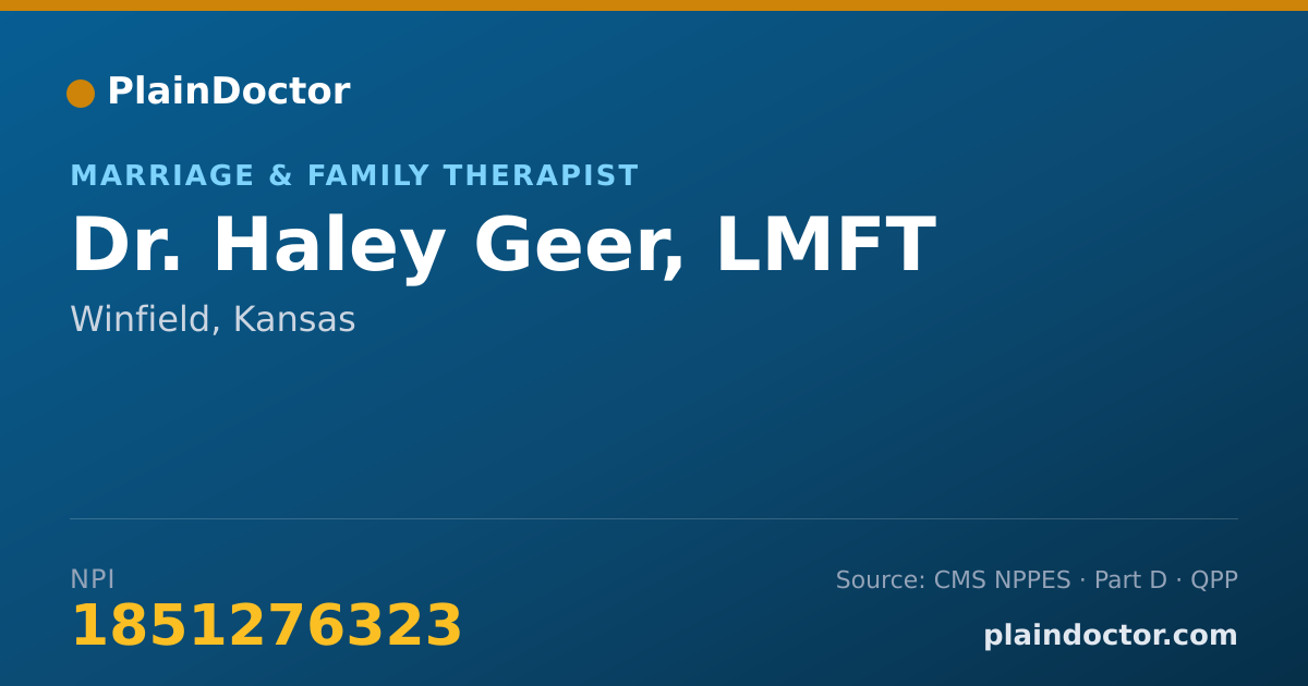 Shareable card for Haley Geer, LMFT - Marriage & Family Therapist, Winfield, KS
