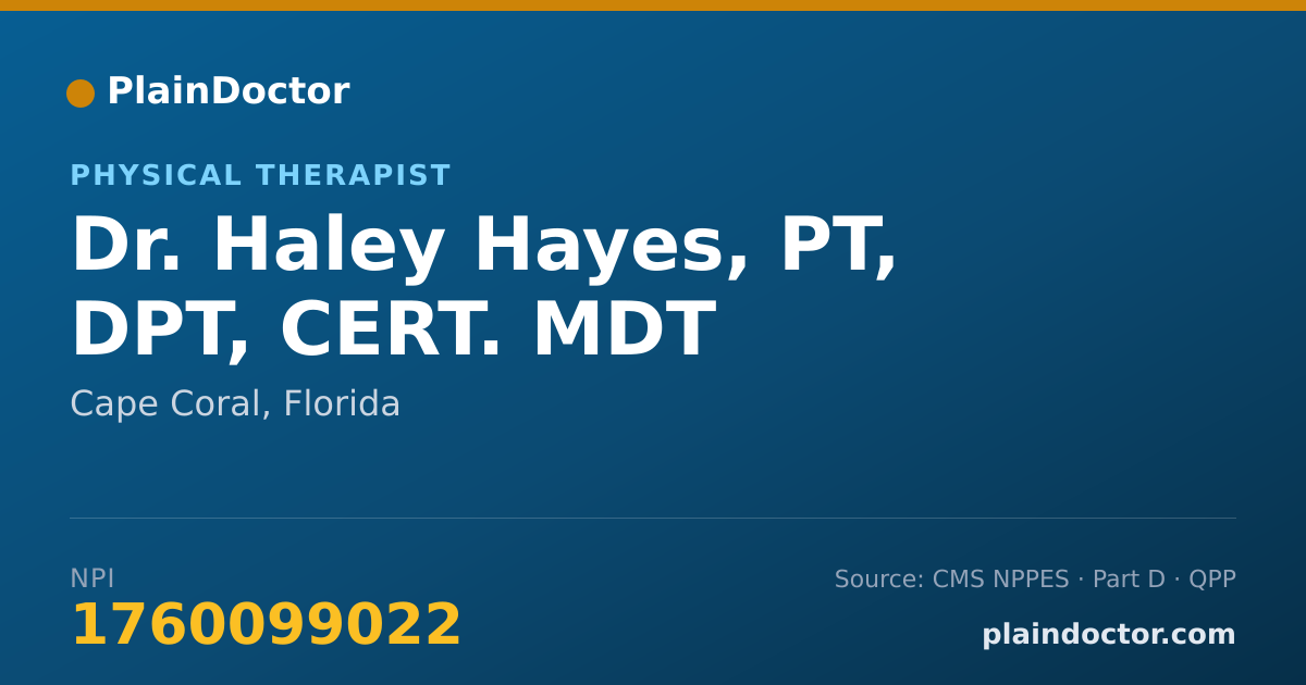 Shareable card for Haley Hayes, PT, DPT, CERT. MDT - Physical Therapist, Cape Coral, FL