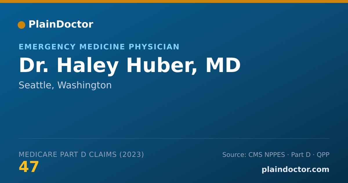 Shareable card for Haley Huber, MD - Emergency Medicine Physician, Seattle, WA
