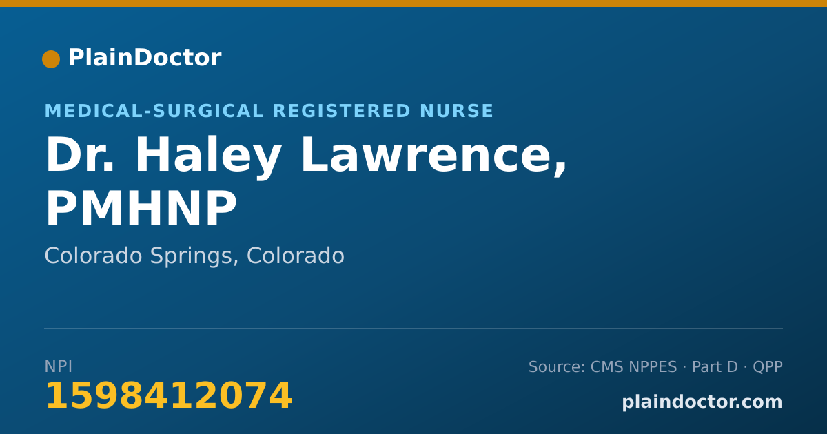 Shareable card for Haley Lawrence, PMHNP - Medical-Surgical Registered Nurse, Colorado Springs, CO