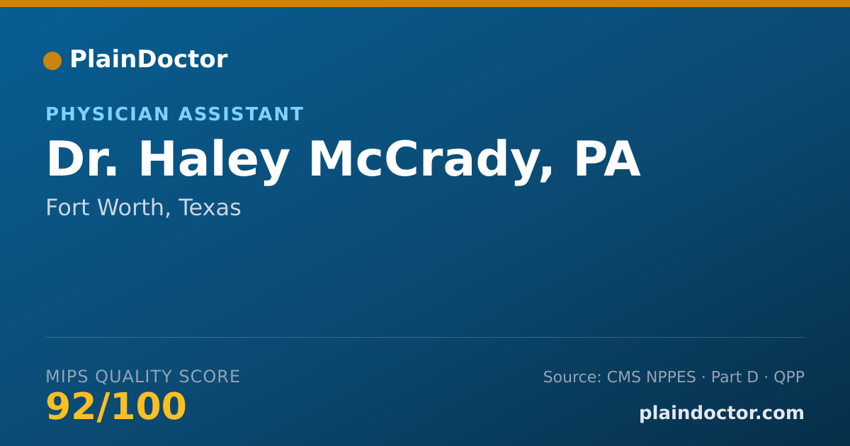 Shareable card for Haley McCrady, PA - Physician Assistant, Fort Worth, TX
