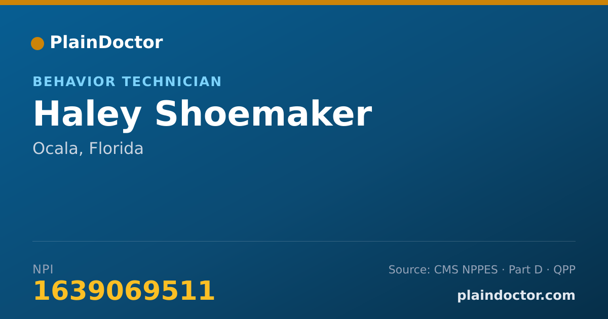 Shareable card for Haley Shoemaker - Behavior Technician, Ocala, FL
