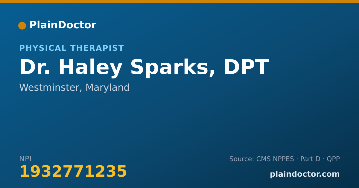 Shareable card for Haley Sparks, DPT - Physical Therapist, Westminster, MD