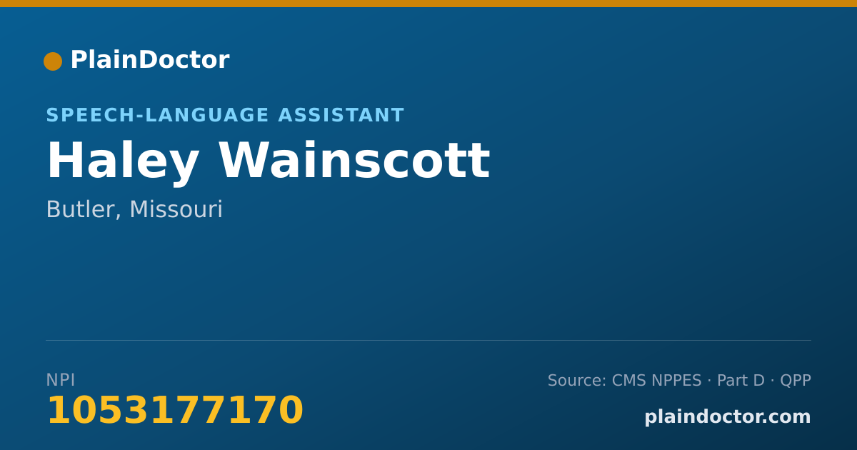 Shareable card for Haley Wainscott - Speech-Language Assistant, Butler, MO