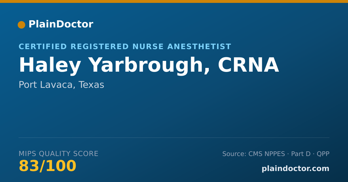 Shareable card for Haley Yarbrough, CRNA - Certified Registered Nurse Anesthetist, Port Lavaca, TX
