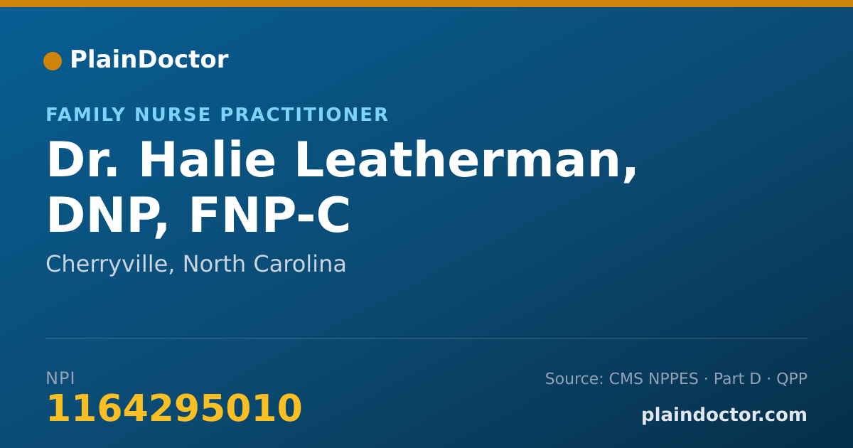 Shareable card for Halie Leatherman, DNP, FNP-C - Family Nurse Practitioner, Cherryville, NC