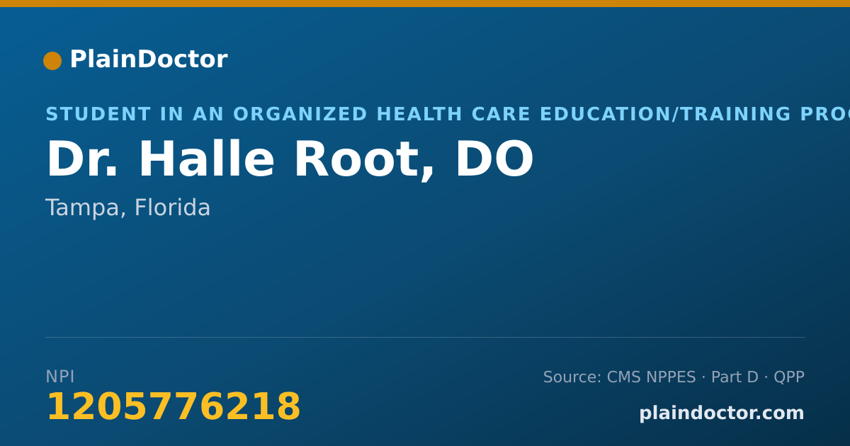 Shareable card for Halle Root, DO - Student in an Organized Health Care Education/Training Program, Tampa, FL