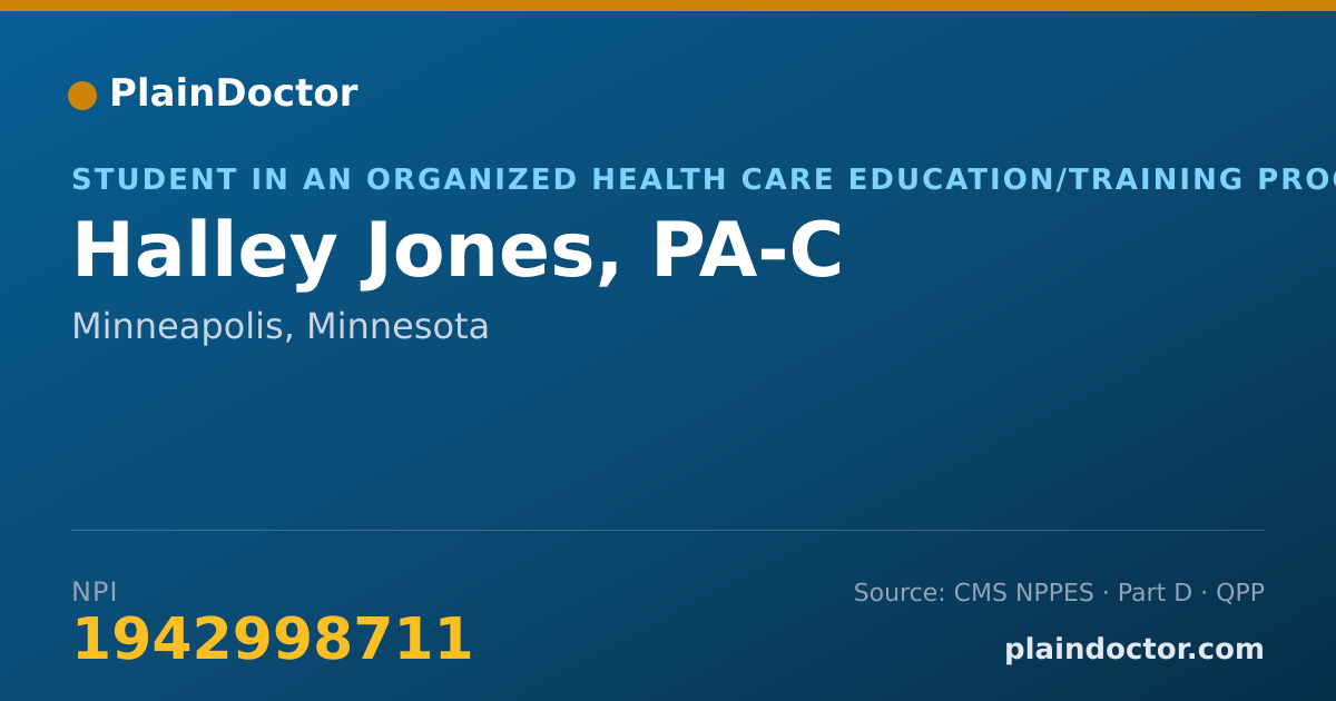 Shareable card for Halley Jones, PA-C - Student in an Organized Health Care Education/Training Program, Minneapolis, MN