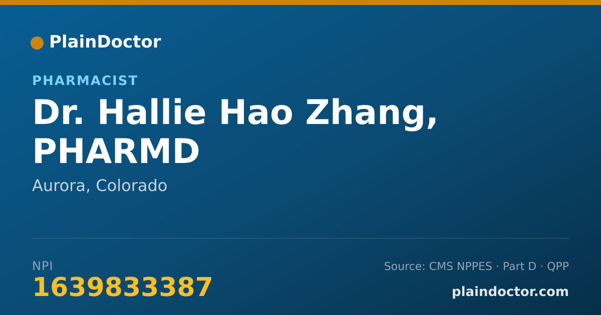 Shareable card for Hallie Hao Zhang, PHARMD - Pharmacist, Aurora, CO