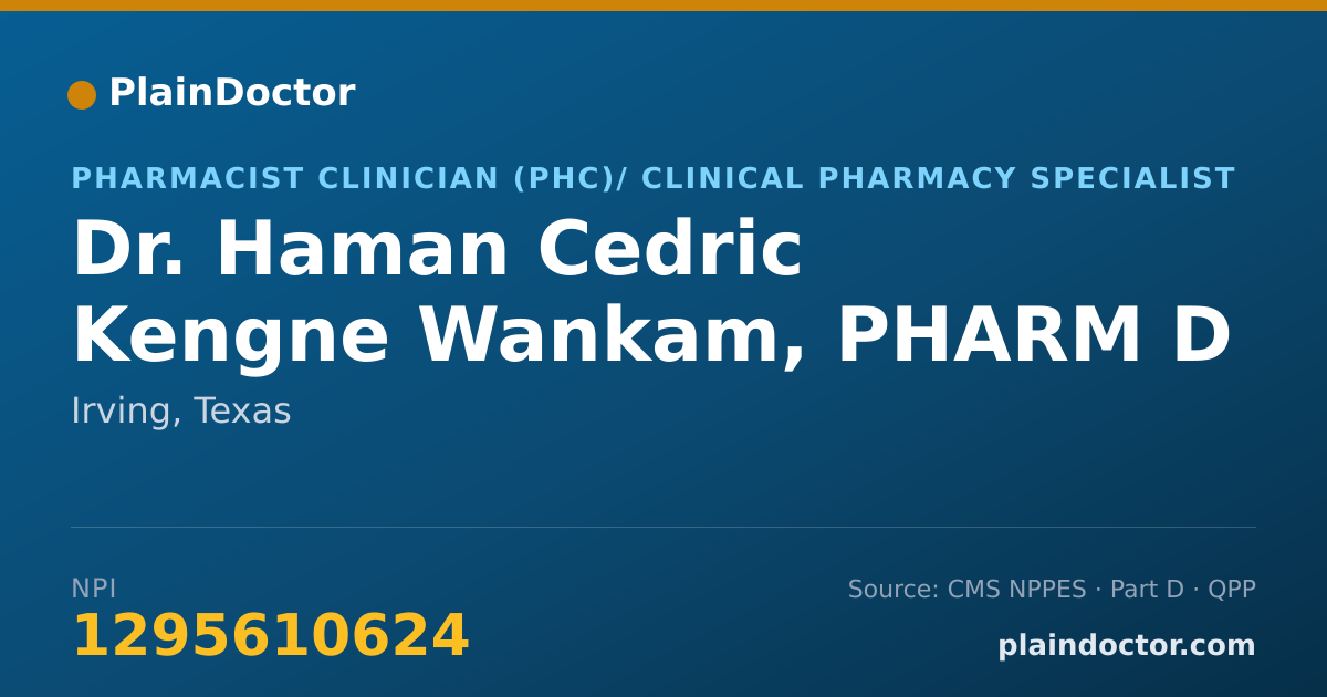 Shareable card for Haman Cedric Kengne Wankam, PHARM D - Pharmacist Clinician (PhC)/ Clinical Pharmacy Specialist, Irving, TX