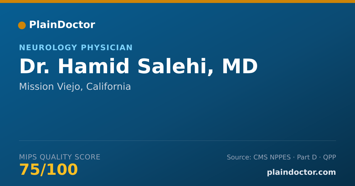 Shareable card for Hamid Salehi, MD - Neurology Physician, Mission Viejo, CA