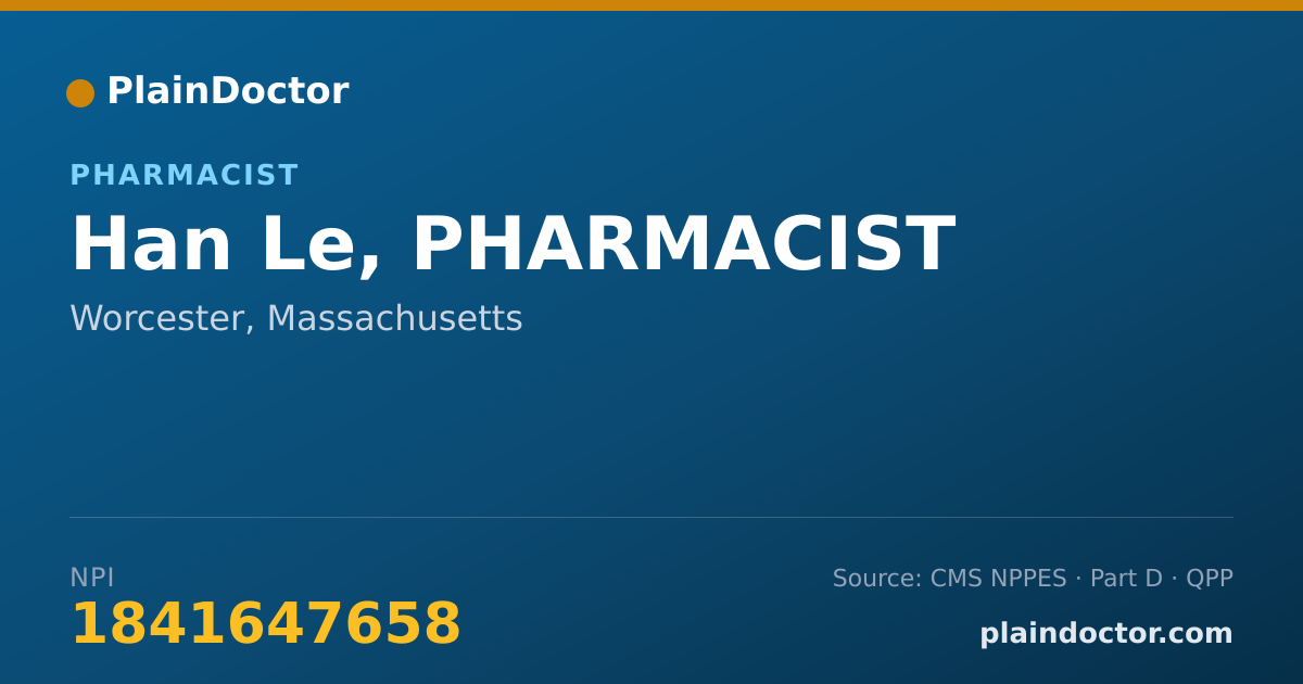 Shareable card for Han Le, PHARMACIST - Pharmacist, Worcester, MA