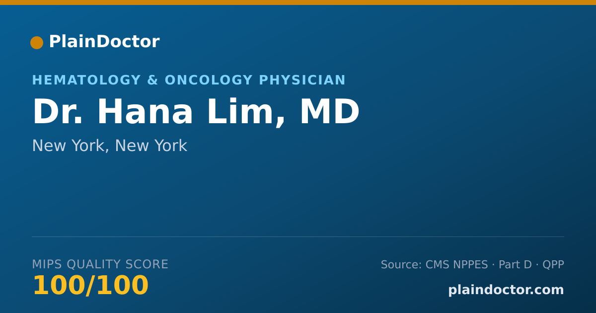 Shareable card for Hana Lim, MD - Hematology & Oncology Physician, New York, NY