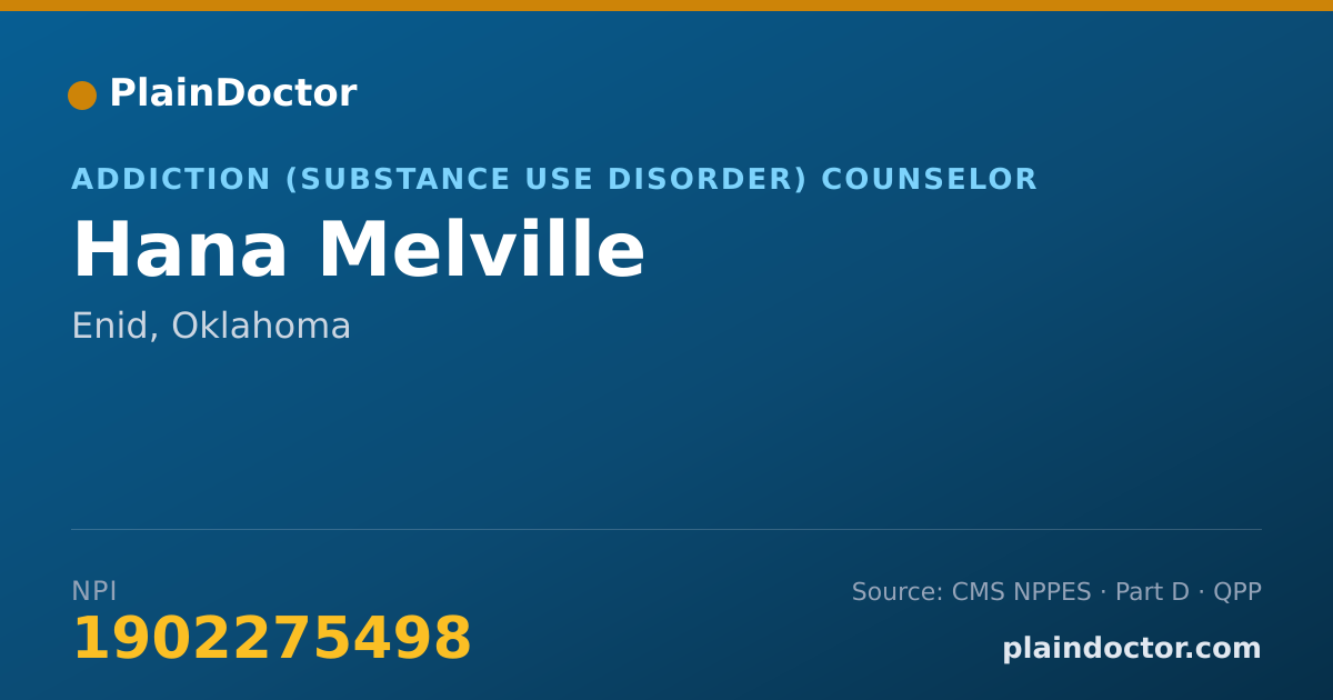 Shareable card for Hana Melville - Addiction (Substance Use Disorder) Counselor, Enid, OK