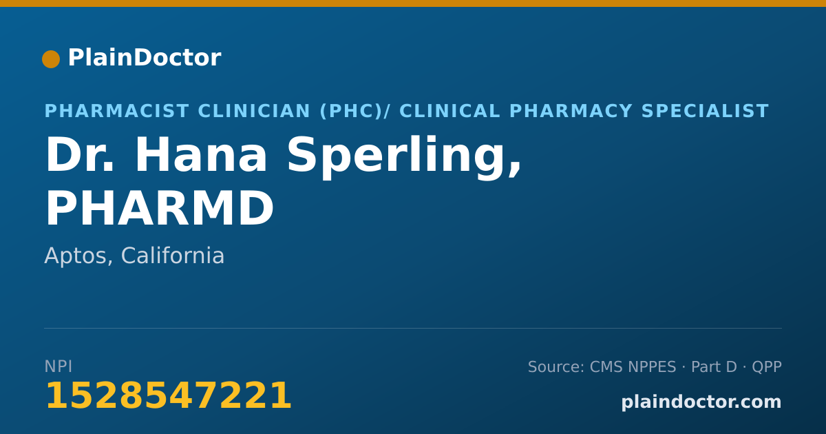 Shareable card for Hana Sperling, PHARMD - Pharmacist Clinician (PhC)/ Clinical Pharmacy Specialist, Aptos, CA