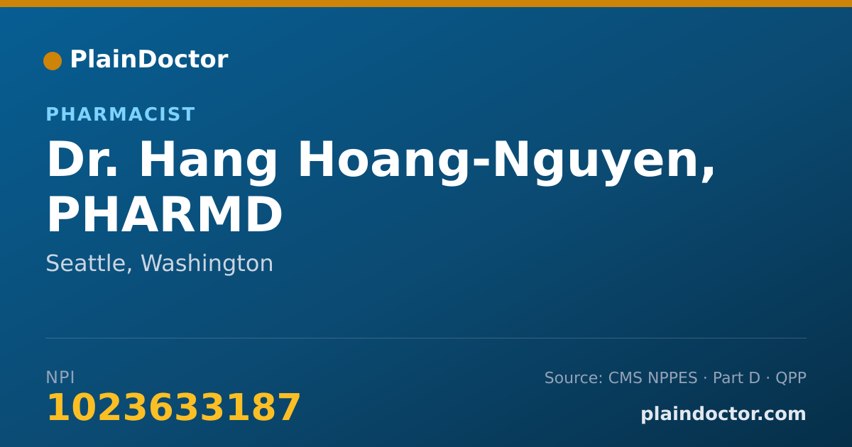 Shareable card for Hang Hoang-Nguyen, PHARMD - Pharmacist, Seattle, WA