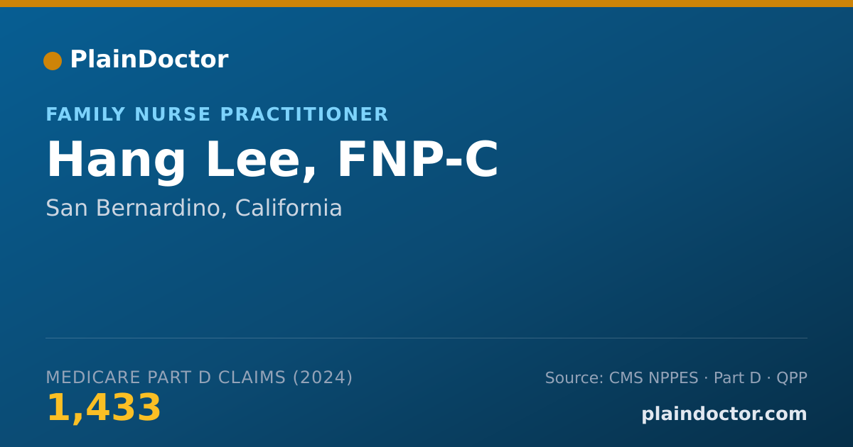 Shareable card for Hang Lee, FNP-C - Family Nurse Practitioner, San Bernardino, CA
