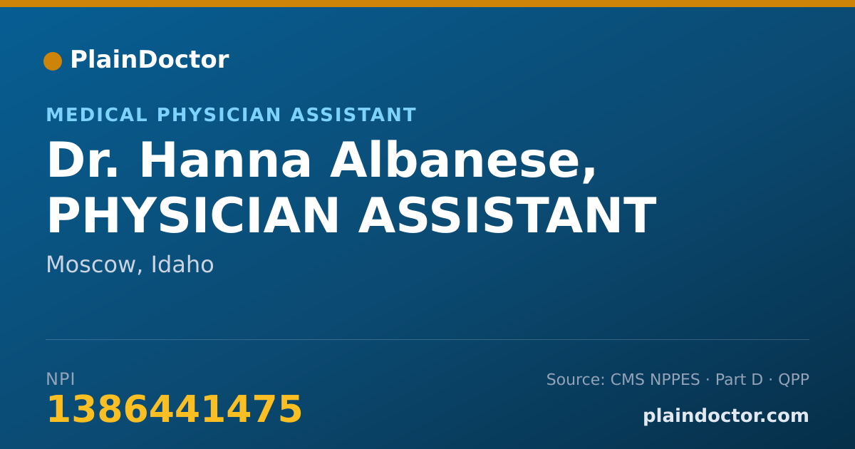 Shareable card for Hanna Albanese, PHYSICIAN ASSISTANT - Medical Physician Assistant, Moscow, ID