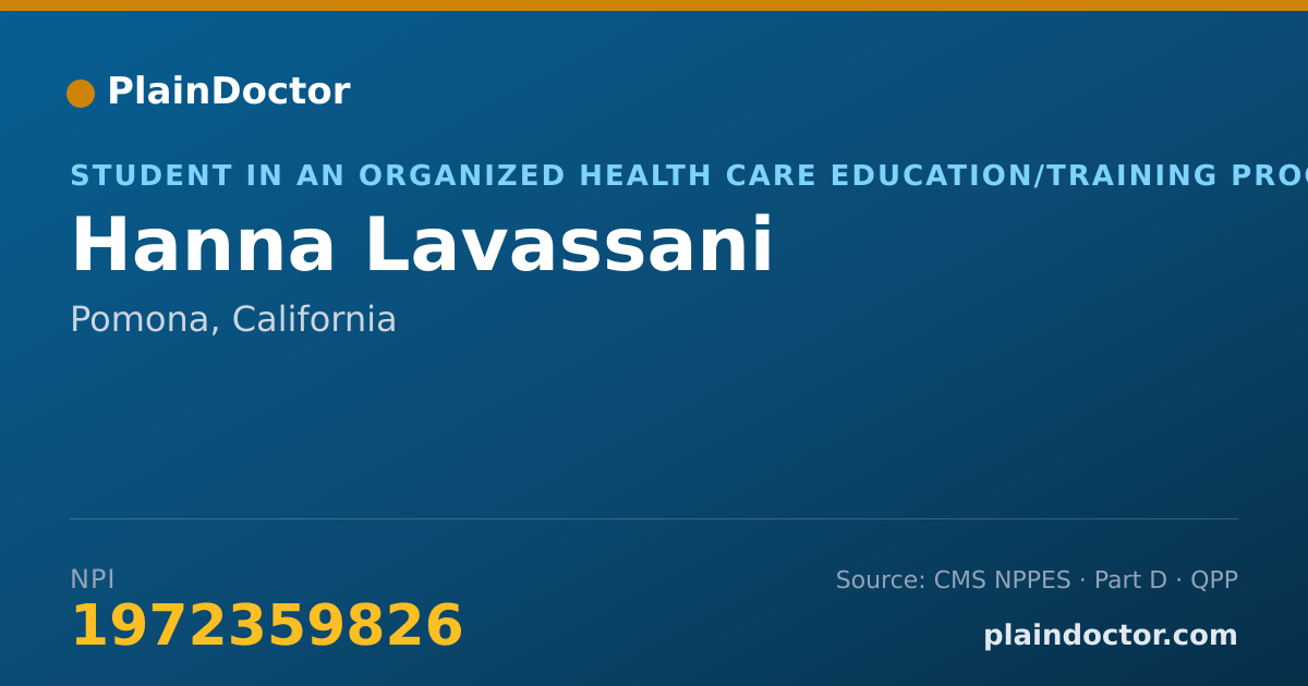 Shareable card for Hanna Lavassani - Student in an Organized Health Care Education/Training Program, Pomona, CA