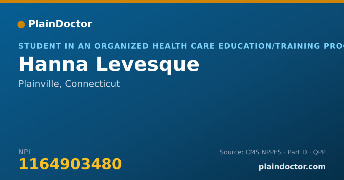 Shareable card for Hanna Levesque - Student in an Organized Health Care Education/Training Program, Plainville, CT