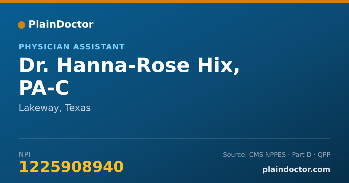 Shareable card for Hanna-Rose Hix, PA-C - Physician Assistant, Lakeway, TX