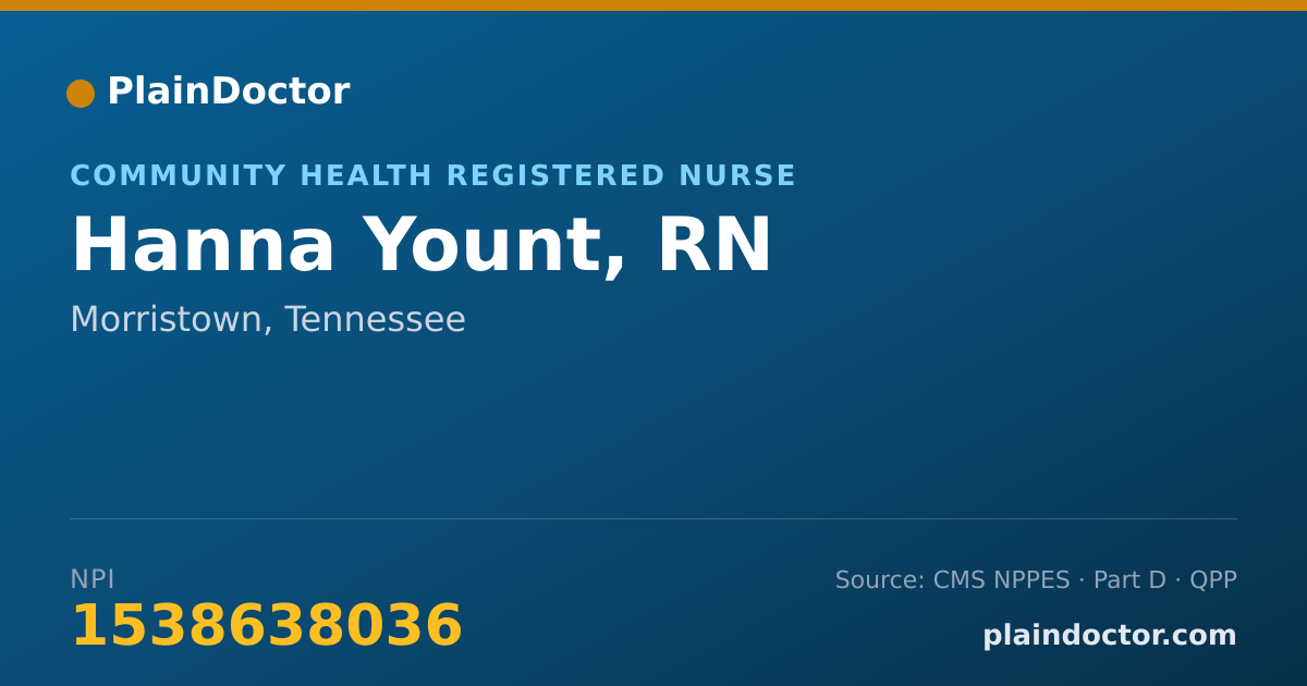 Shareable card for Hanna Yount, RN - Community Health Registered Nurse, Morristown, TN