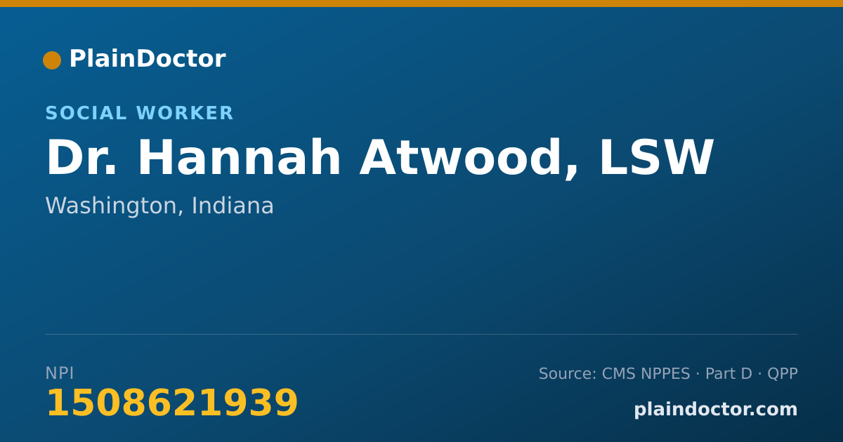 Shareable card for Hannah Atwood, LSW - Social Worker, Washington, IN