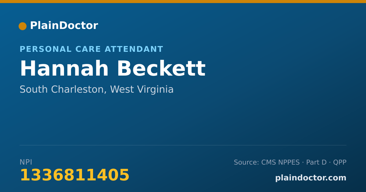 Shareable card for Hannah Beckett - Personal Care Attendant, South Charleston, WV