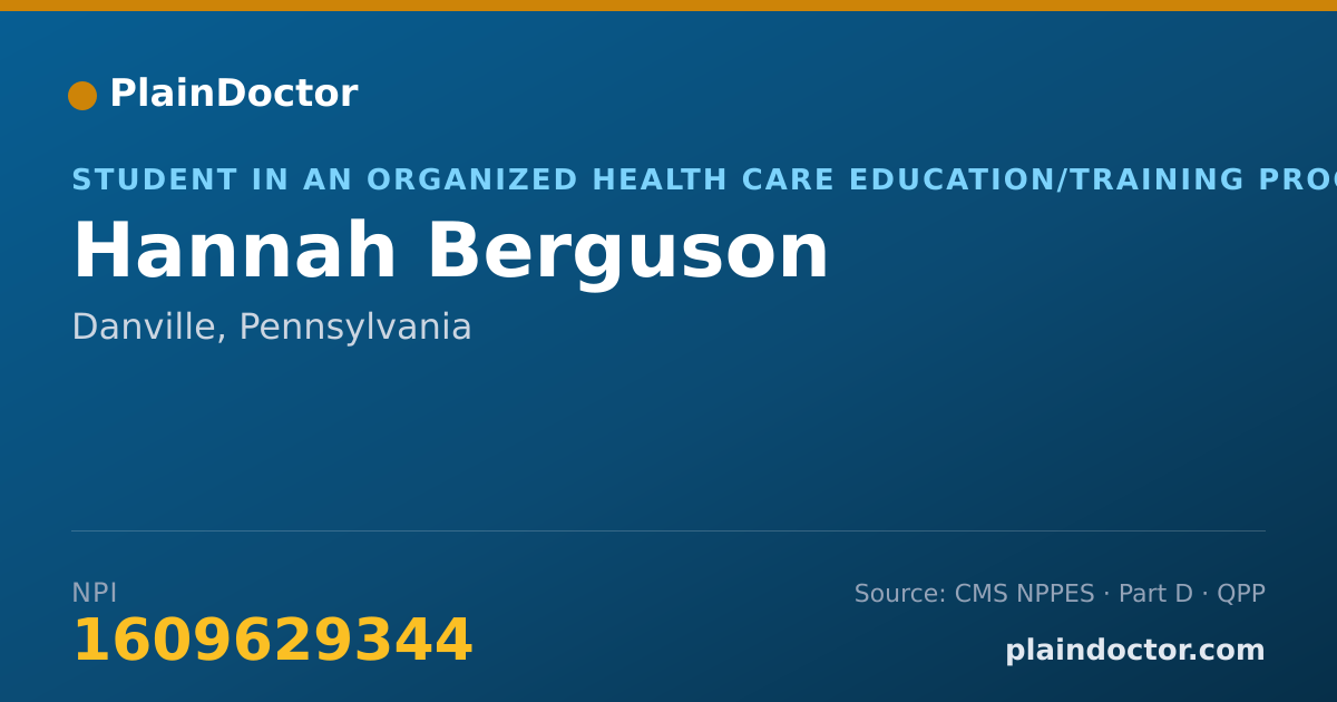 Shareable card for Hannah Berguson - Student in an Organized Health Care Education/Training Program, Danville, PA