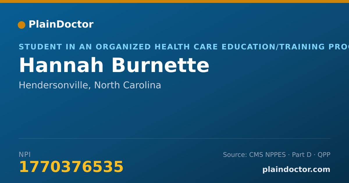 Shareable card for Hannah Burnette - Student in an Organized Health Care Education/Training Program, Hendersonville, NC