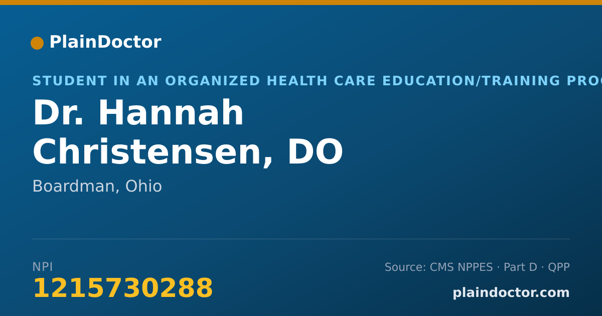 Shareable card for Hannah Christensen, DO - Student in an Organized Health Care Education/Training Program, Boardman, OH