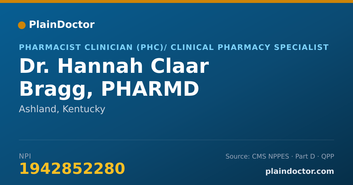 Shareable card for Hannah Claar Bragg, PHARMD - Pharmacist Clinician (PhC)/ Clinical Pharmacy Specialist, Ashland, KY