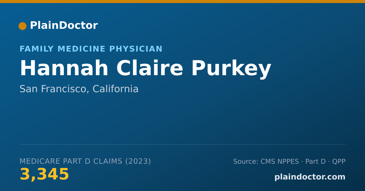 Shareable card for Hannah Claire Purkey - Family Medicine Physician, San Francisco, CA