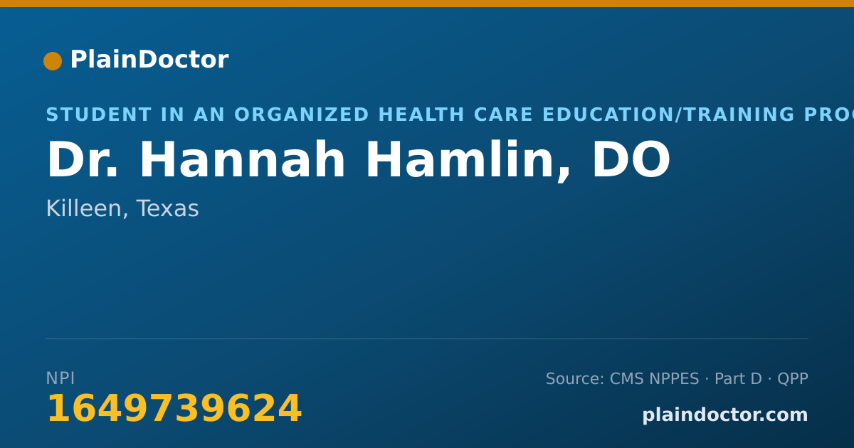 Shareable card for Hannah Hamlin, DO - Student in an Organized Health Care Education/Training Program, Killeen, TX