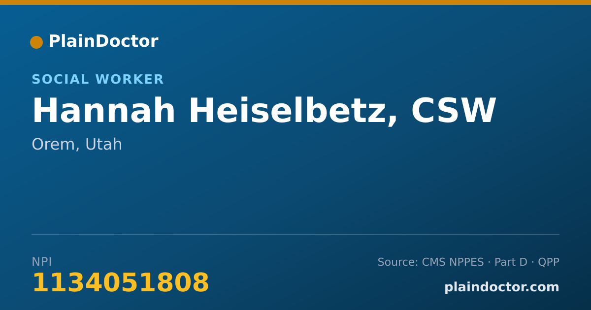 Shareable card for Hannah Heiselbetz, CSW - Social Worker, Orem, UT