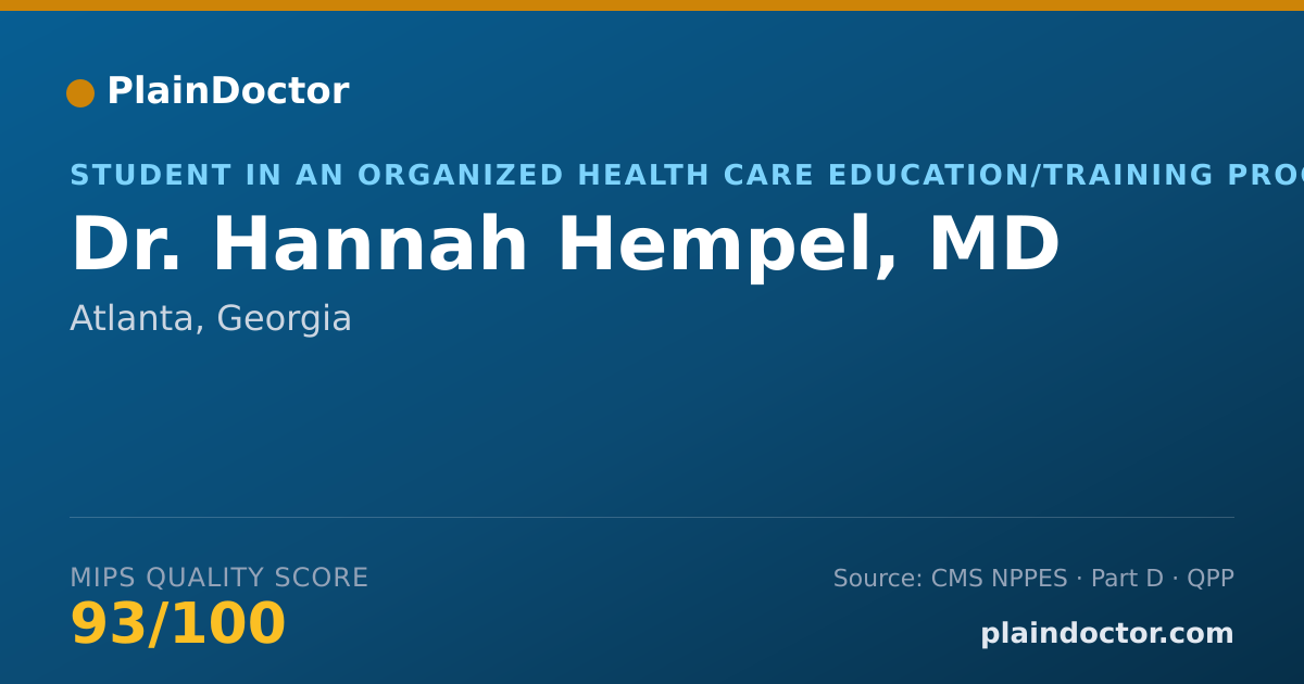 Shareable card for Hannah Hempel, MD - Student in an Organized Health Care Education/Training Program, Atlanta, GA