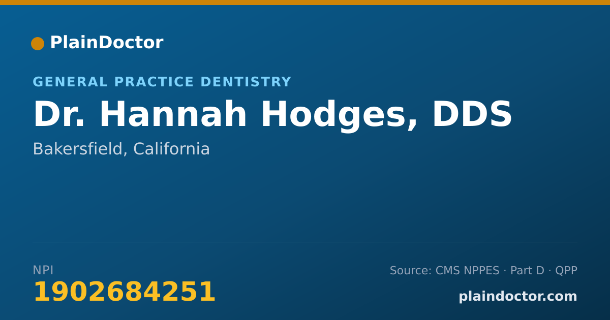 Shareable card for Hannah Hodges, DDS - General Practice Dentistry, Bakersfield, CA