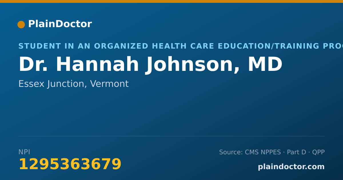 Shareable card for Hannah Johnson, MD - Student in an Organized Health Care Education/Training Program, Essex Junction, VT