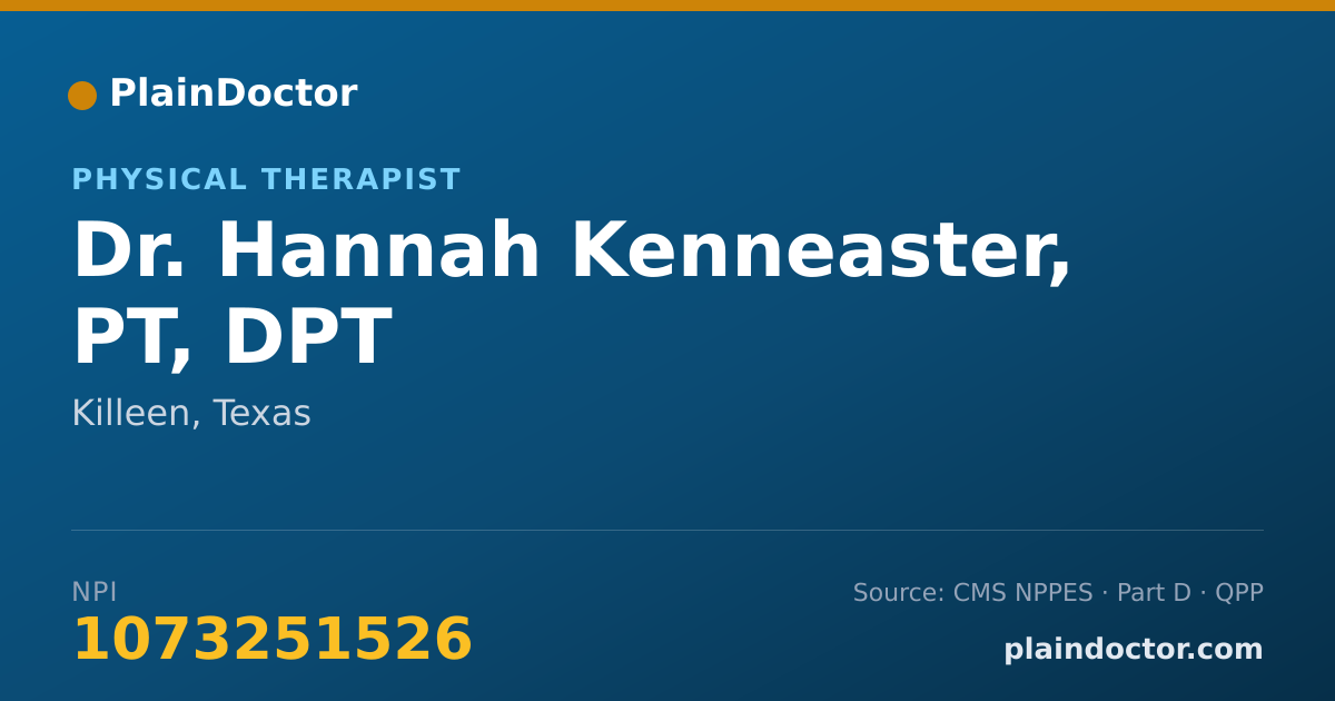 Shareable card for Hannah Kenneaster, PT, DPT - Physical Therapist, Killeen, TX