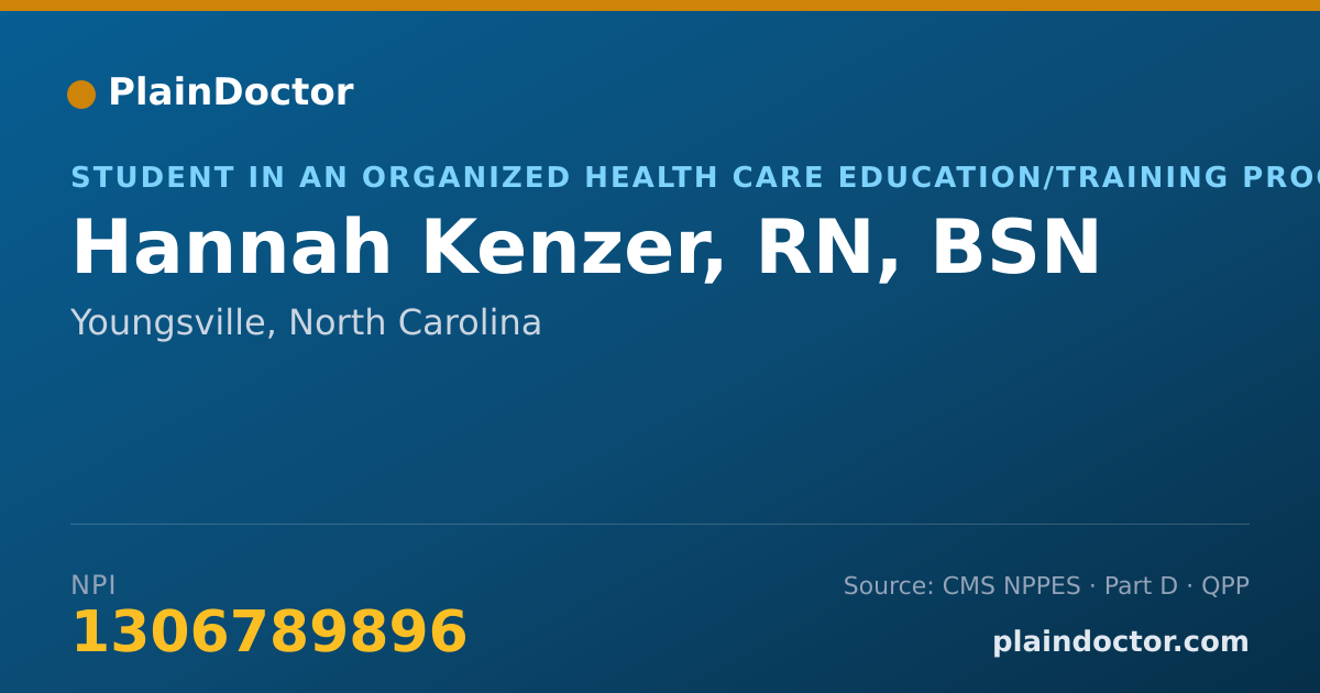 Shareable card for Hannah Kenzer, RN, BSN - Student in an Organized Health Care Education/Training Program, Youngsville, NC