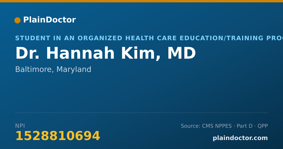 Shareable card for Hannah Kim, MD - Student in an Organized Health Care Education/Training Program, Baltimore, MD