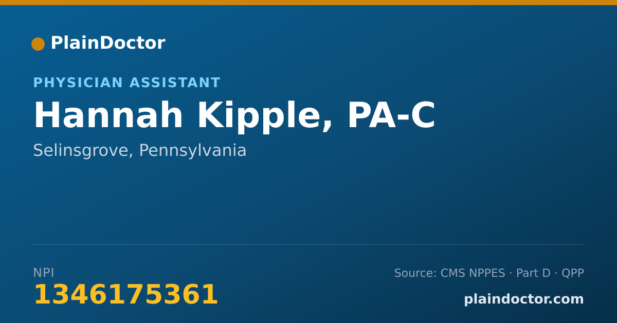 Shareable card for Hannah Kipple, PA-C - Physician Assistant, Selinsgrove, PA