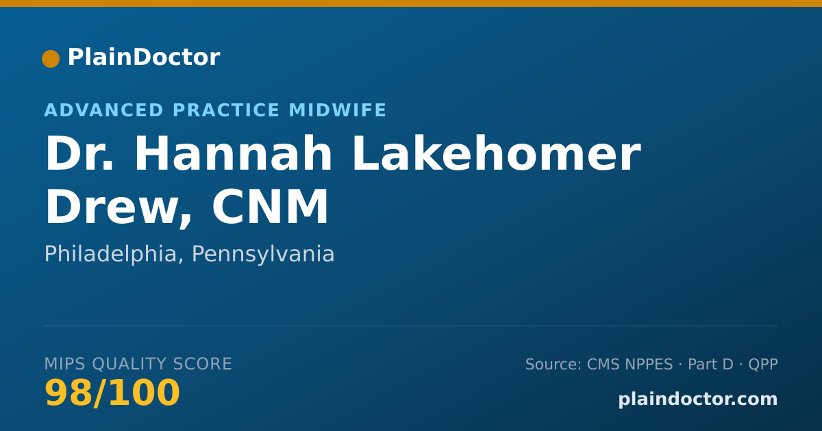 Shareable card for Hannah Lakehomer Drew, CNM - Advanced Practice Midwife, Philadelphia, PA