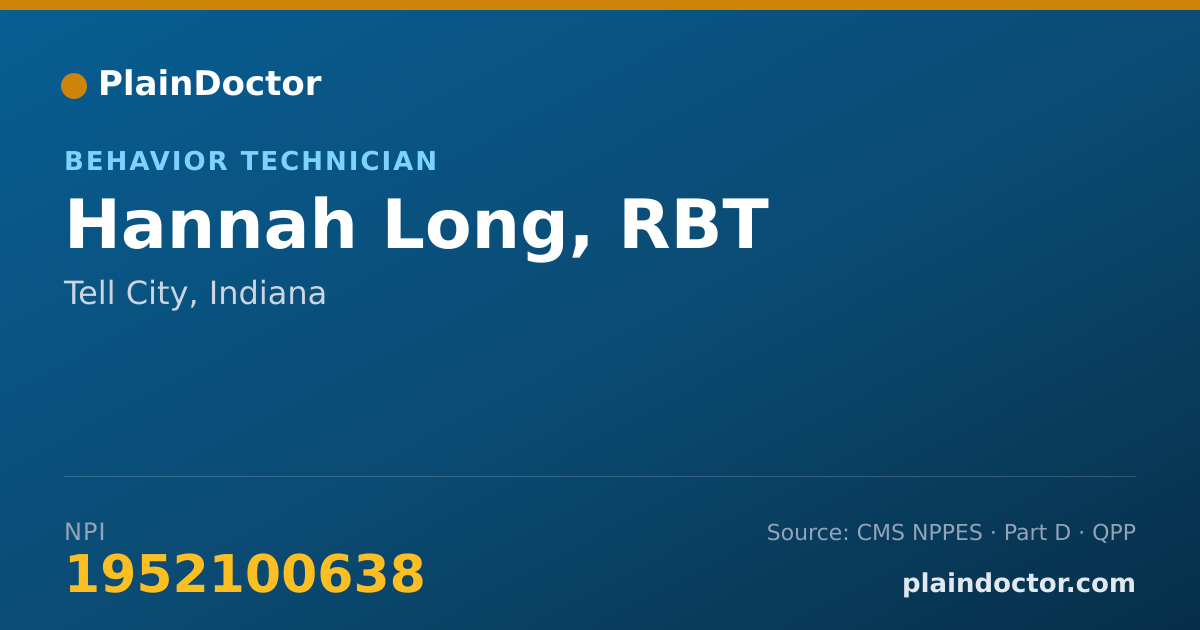 Shareable card for Hannah Long, RBT - Behavior Technician, Tell City, IN
