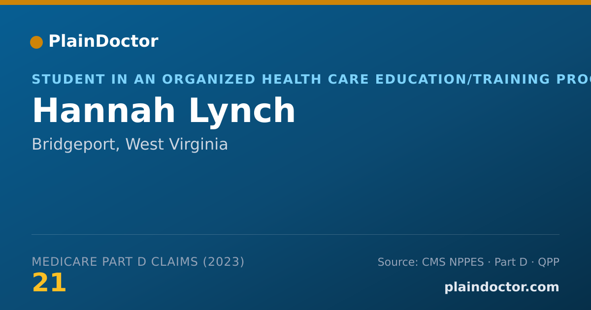 Shareable card for Hannah Lynch - Student in an Organized Health Care Education/Training Program, Bridgeport, WV