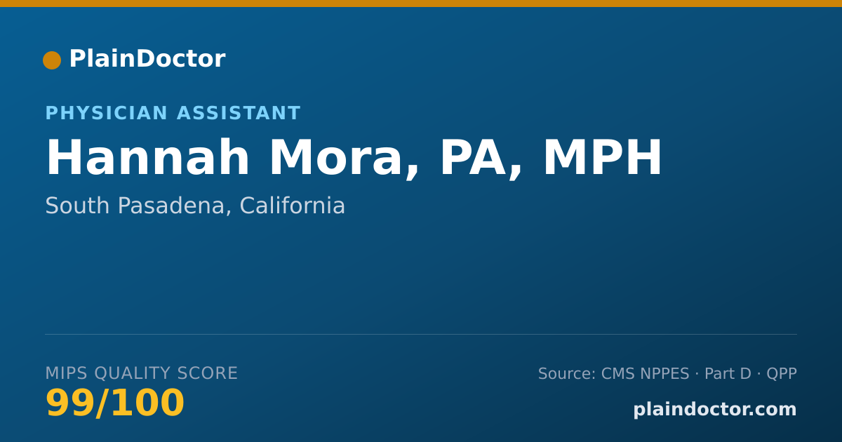 Shareable card for Hannah Mora, PA, MPH - Physician Assistant, South Pasadena, CA