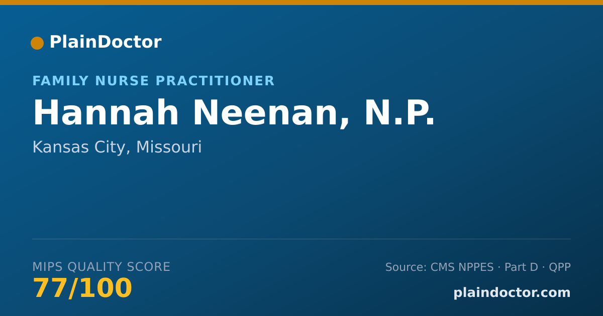 Shareable card for Hannah Neenan, N.P. - Family Nurse Practitioner, Kansas City, MO